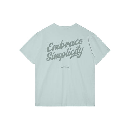 Embrace Simplicity Regular Tee