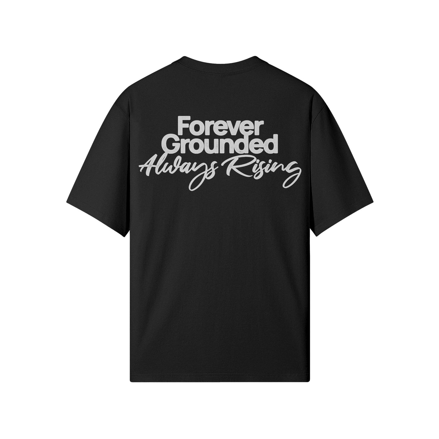 Forever Grounded Regular Tee