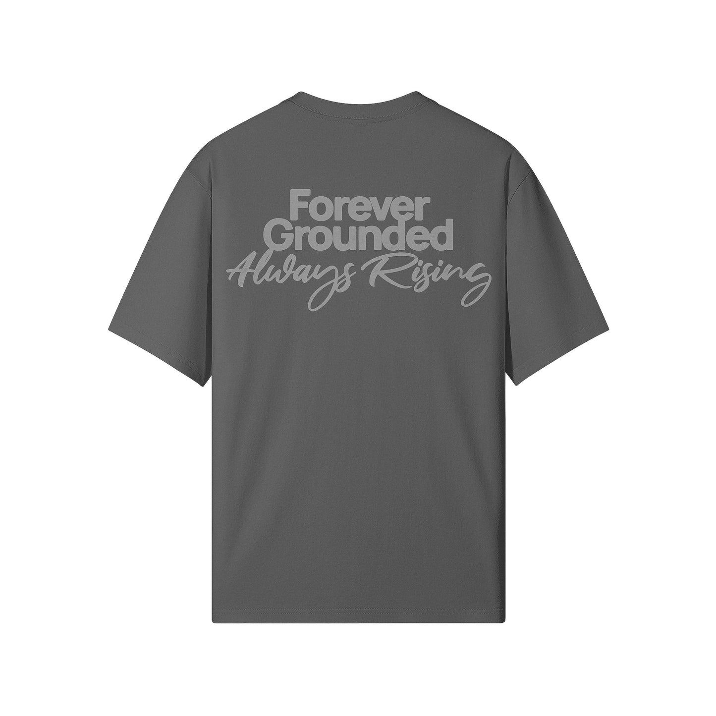 Forever Grounded Regular Tee