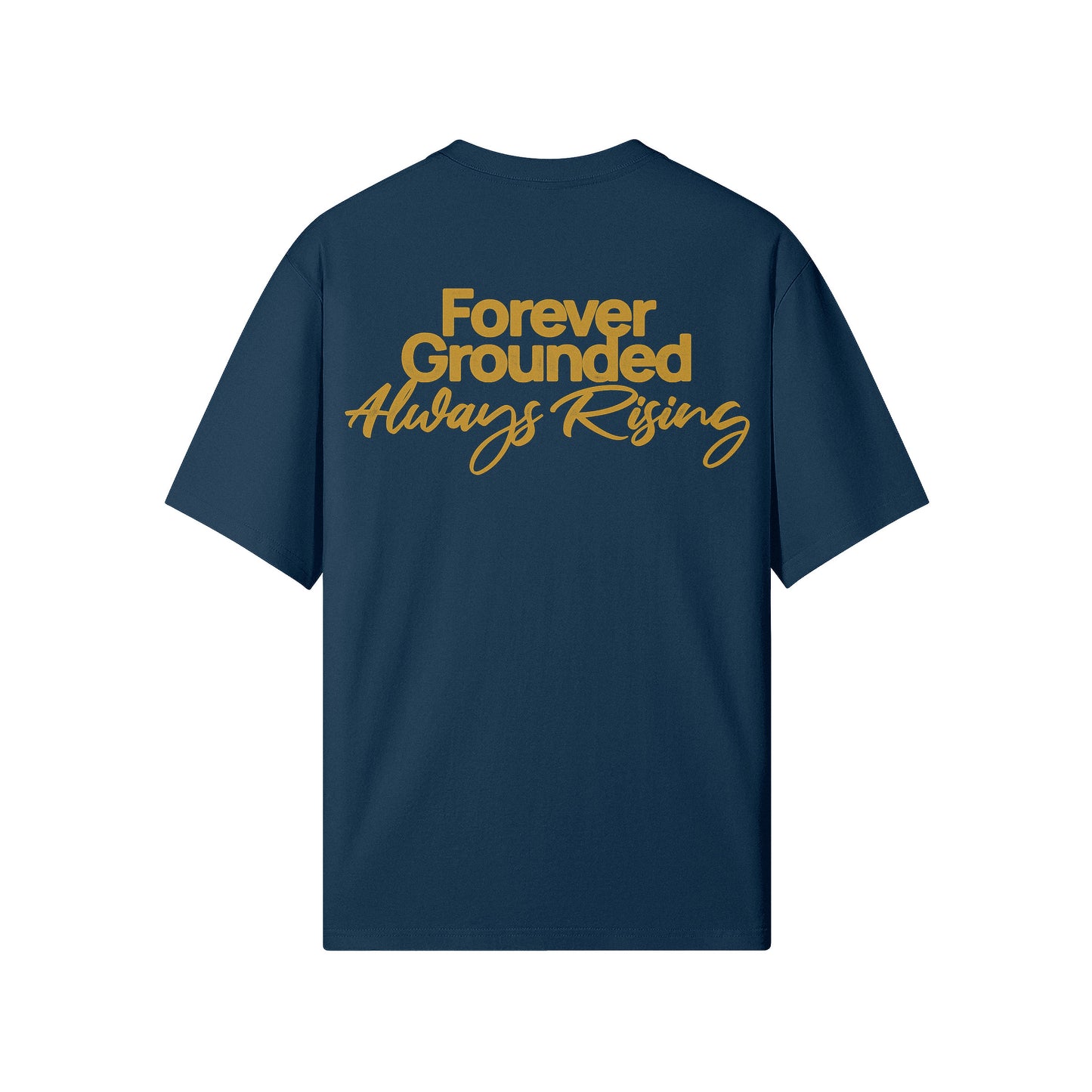 Forever Grounded Regular Tee