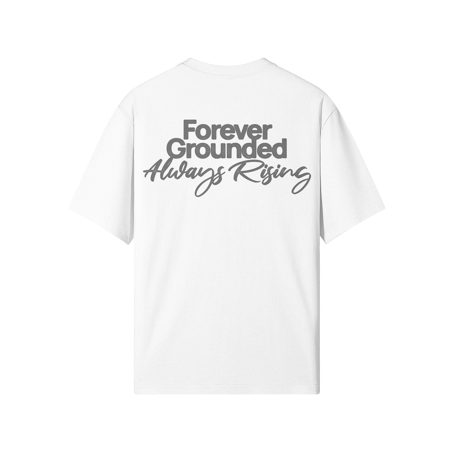 Forever Grounded Regular Tee