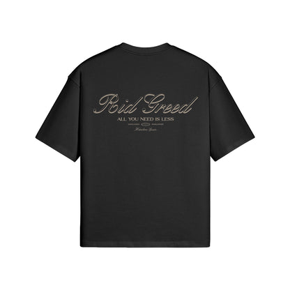 Rid Greed Boxy T-shirt